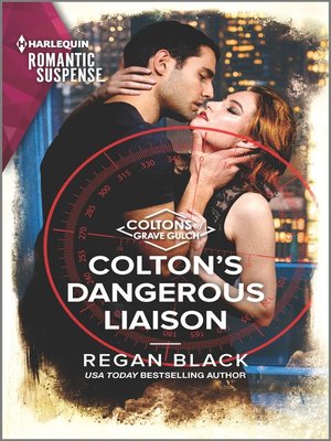cover image of Colton's Dangerous Liaison